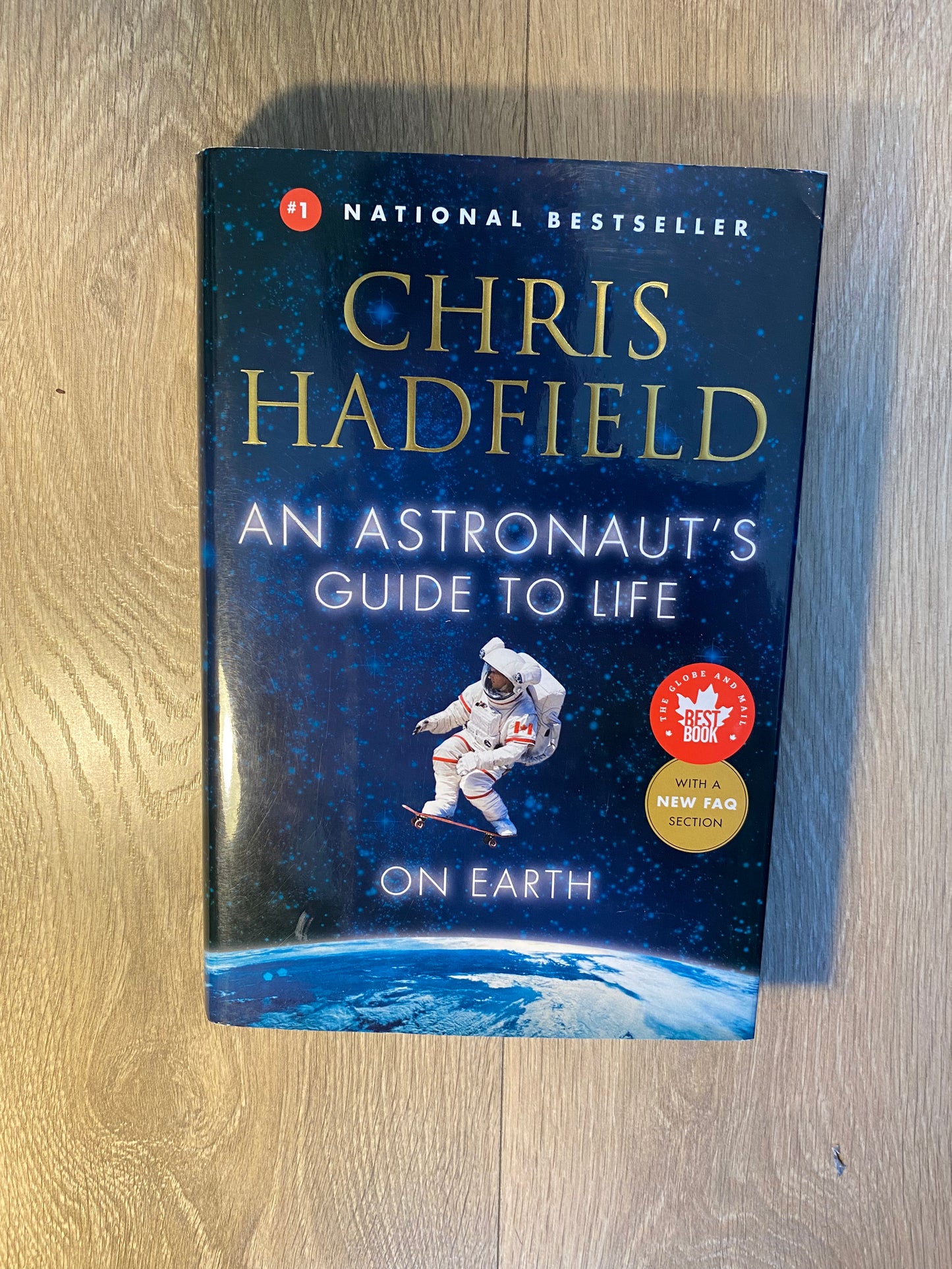 An Astronaut’s Guide to Life on Earth by Chris Hadfield